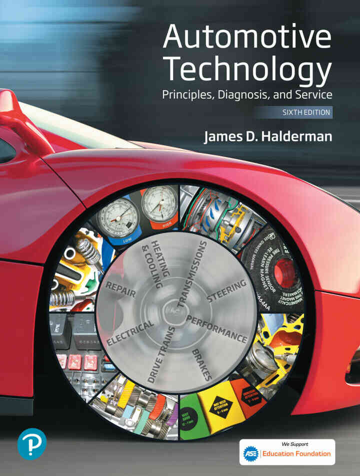 Automotive Technology: Principles, Diagnosis, and Service, 6th Edition