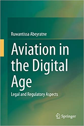 Aviation in the Digital Age: Legal and Regulatory Aspects
