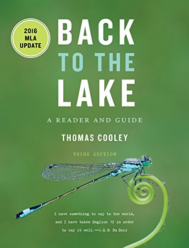 Back to the Lake: A Reader and Guide, with 2016 MLA Update (Third Edition) 3rd Edition