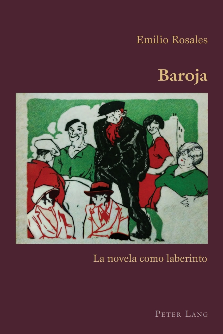 Baroja: La novela como laberinto