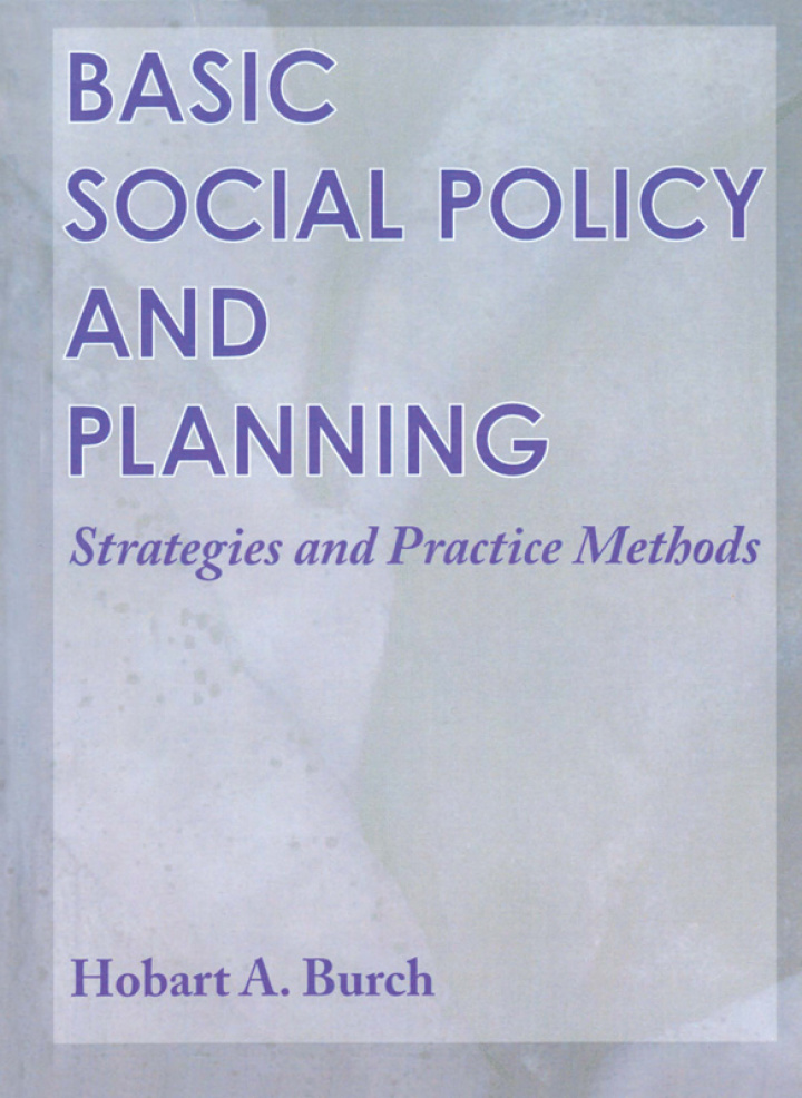 Basic Social Policy and Planning: Strategies and Practice Methods