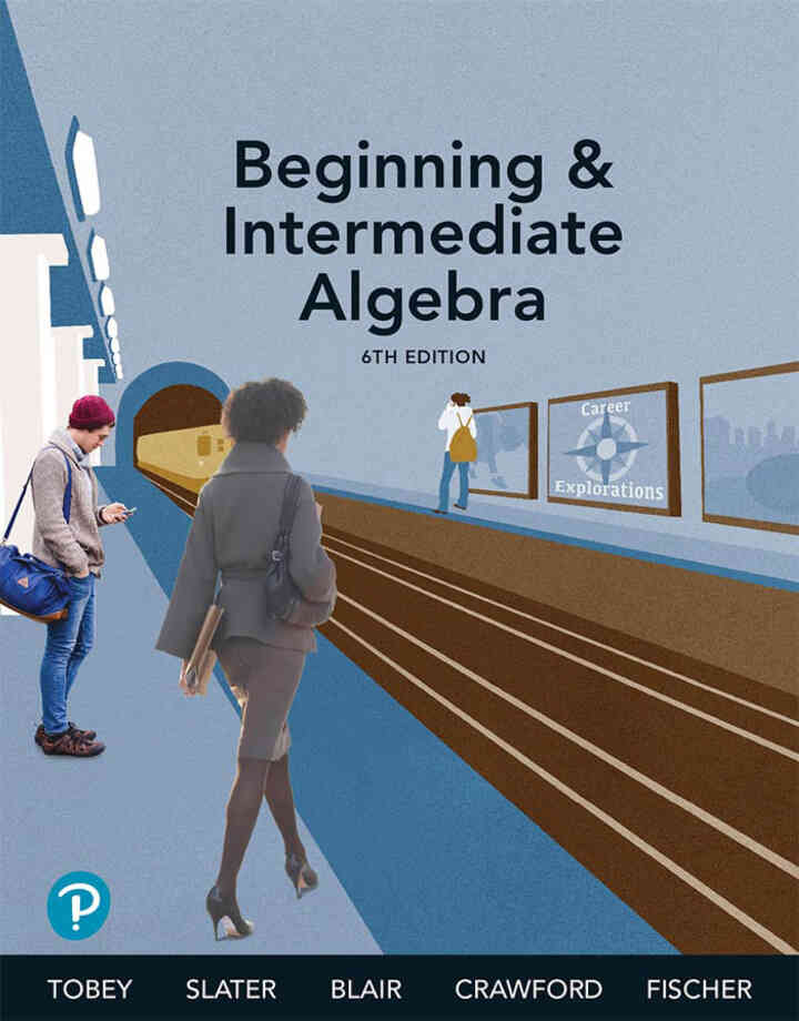 Beginning & Intermediate Algebra, 6th Edition