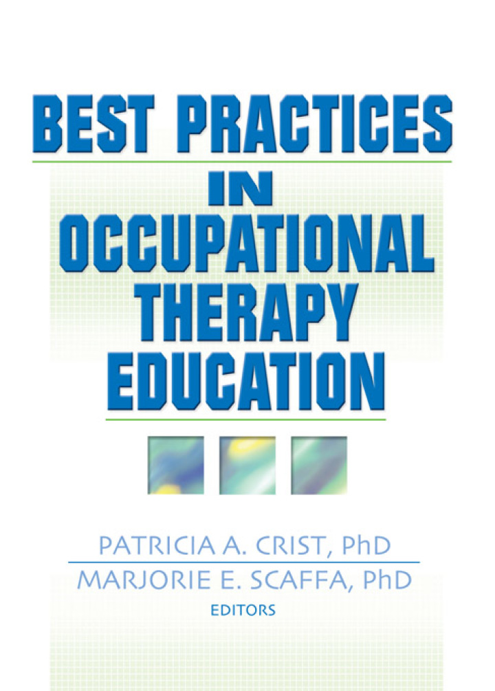 Best Practices in Occupational Therapy Education