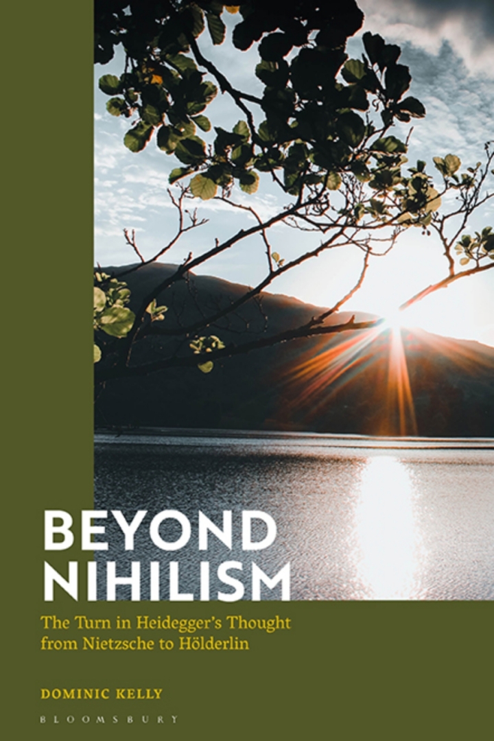 Beyond Nihilism: The Turn in Heidegger�s Thought from Nietzsche to H�lderlin