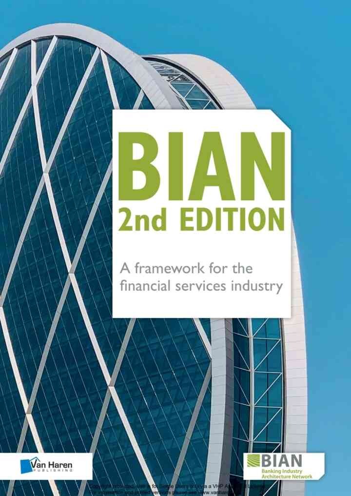 BIAN 2nd Edition – A framework for the financial services industry, 2nd Edition