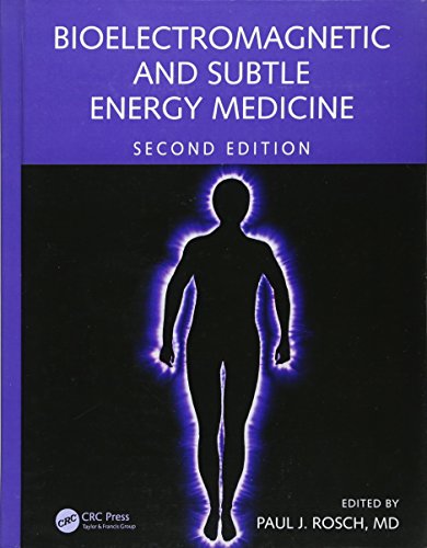 Bioelectromagnetic and Subtle Energy Medicine