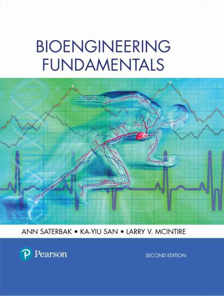 Bioengineering Fundamentals, 2nd Edition
