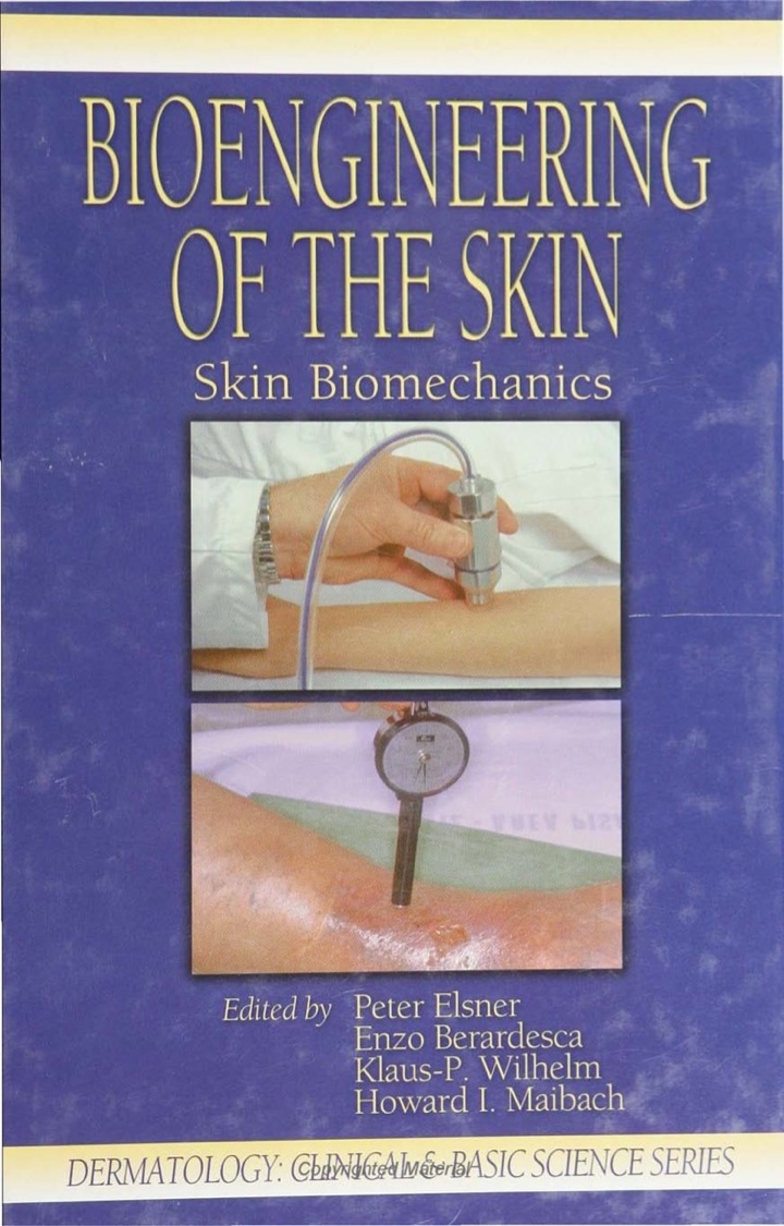 Bioengineering of the Skin: Skin Biomechanics Volume V