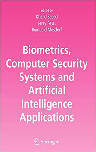 Biometrics, Computer Security Systems and Artificial Intelligence Applications