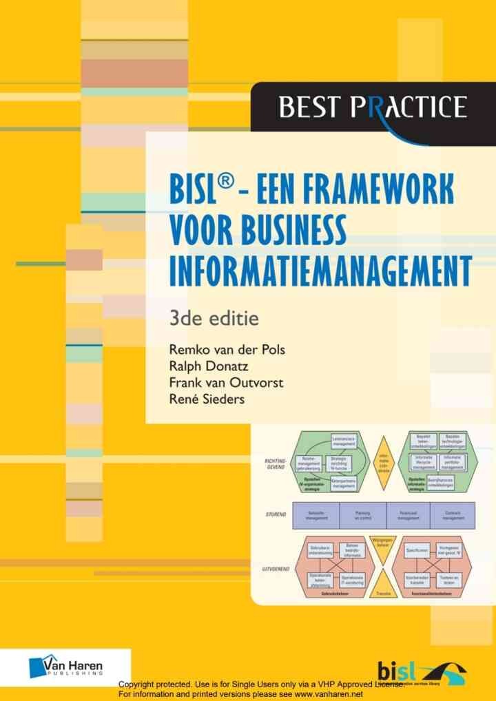 BiSL ® - Een Framework voor business informatiemanagement - 3de editie, 3rd Edition