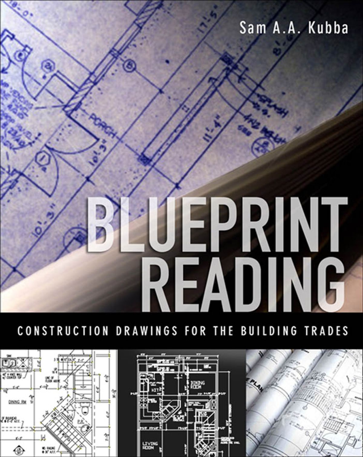 Blueprint Reading: Construction Drawings for the Building Trade