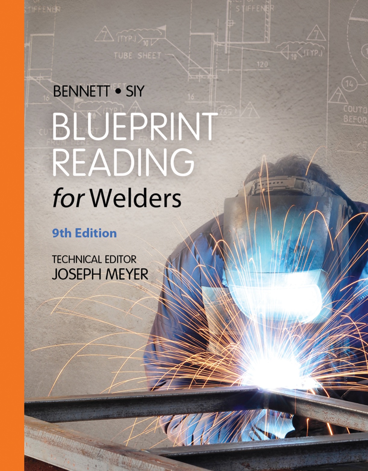 Blueprint Reading for Welders Spiral bound Version 9th Edition