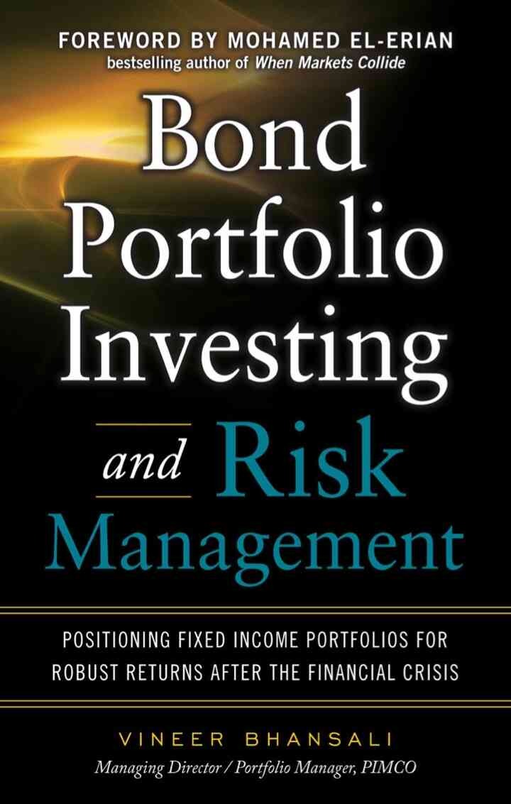Bond Portfolio Investing and Risk Management