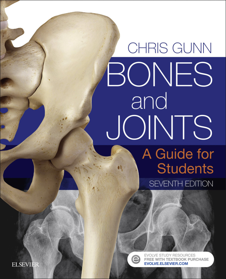 Bones and Joints: A Guide for Students