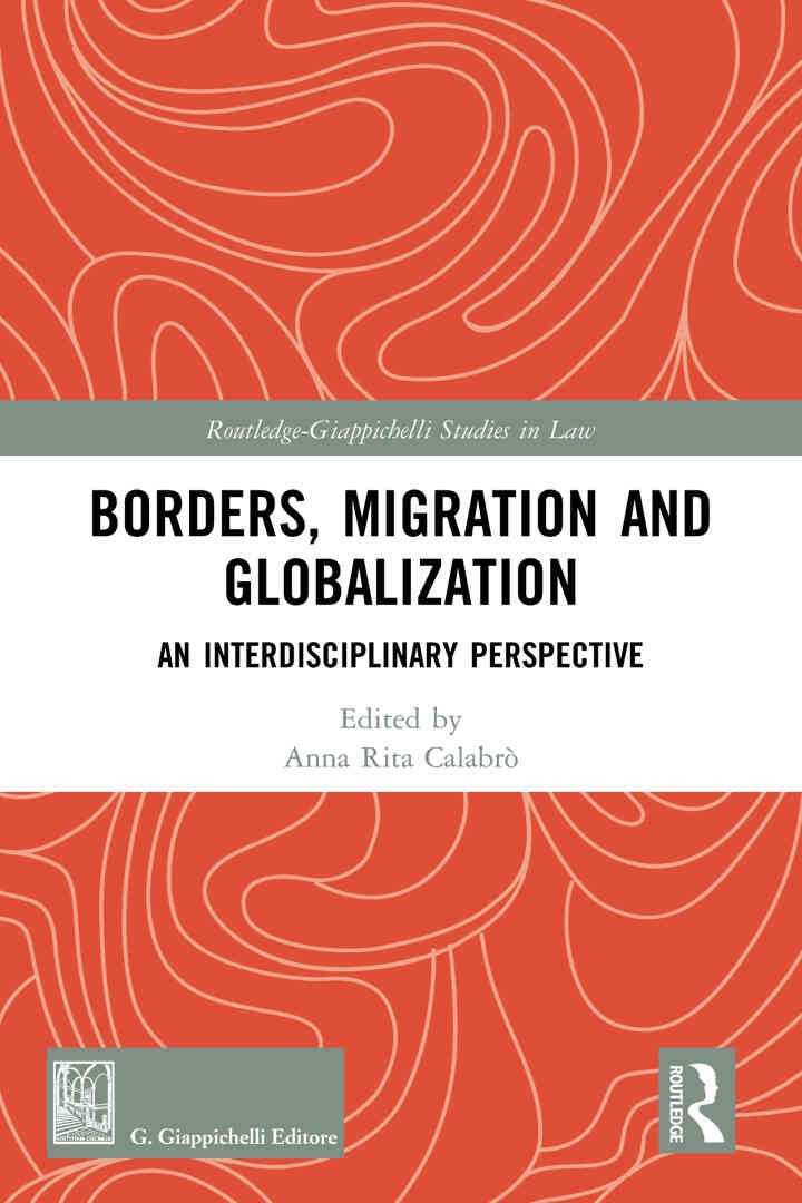 Borders, Migration and Globalization: An Interdisciplinary Perspective