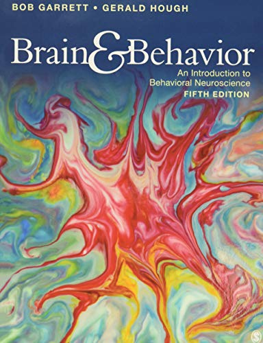 Brain & Behavior: An Introduction to Behavioral Neuroscience (5th Edition)