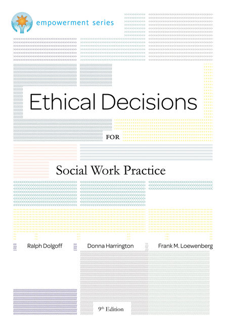 Brooks/Cole Empowerment Series: Ethical Decisions for Social Work Practice 9th Edition