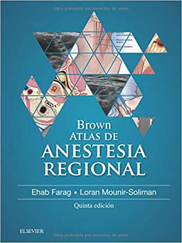 Brown. Atlas de Anestesia Regional