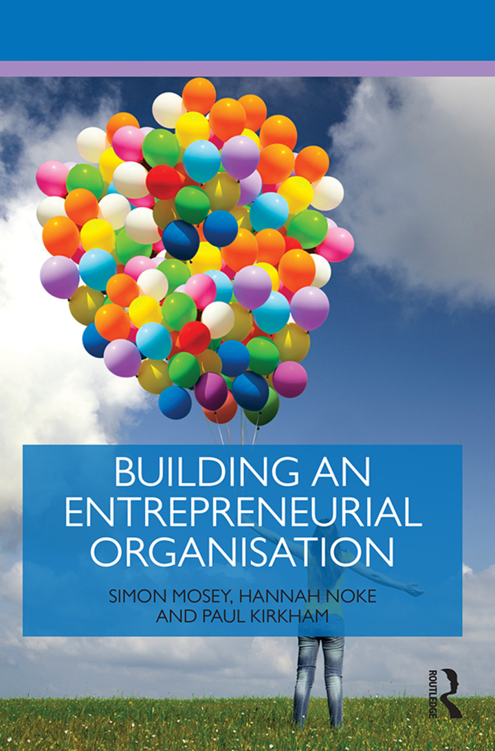 Building an Entrepreneurial Organisation