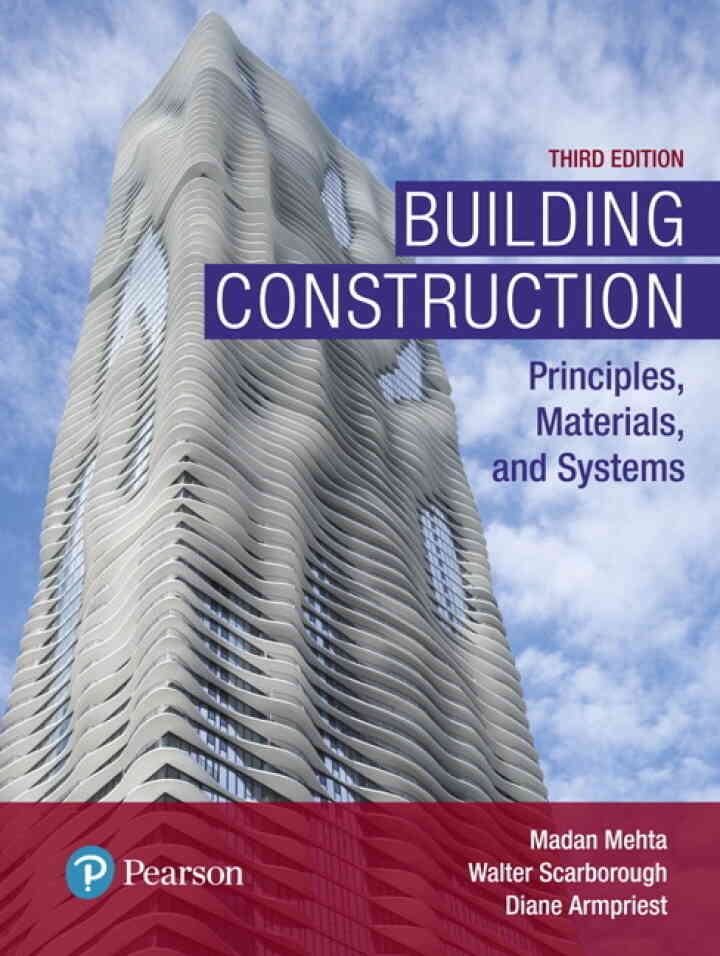 Building Construction: Principles, Materials, and Systems, 3rd Edition
