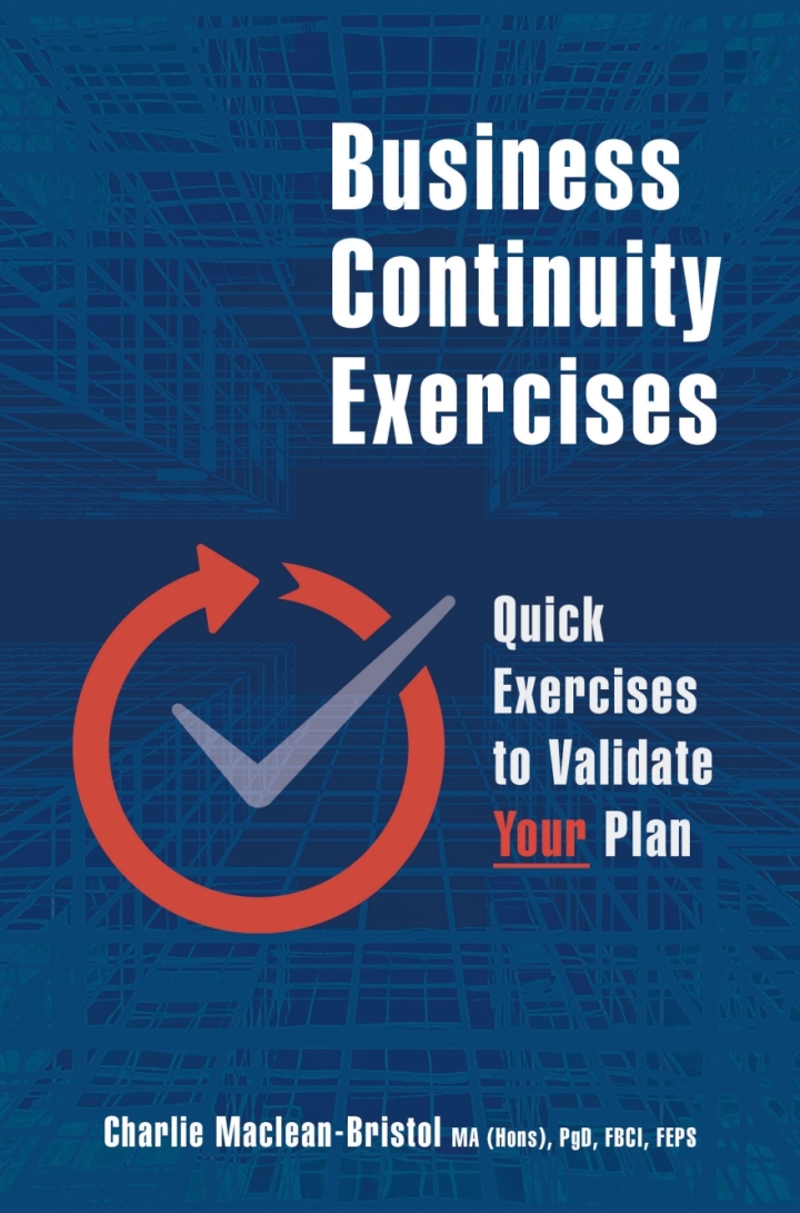Business Continuity Exercises: Quick Exercises to Validate Your Plan