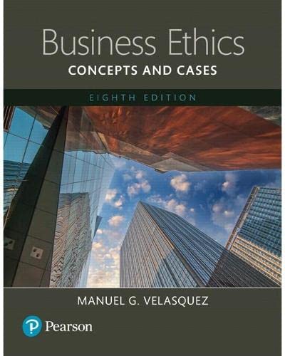 Business Ethics: Concepts and Cases � Books a la Carte (8th Edition)