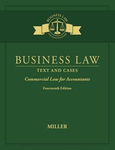 Business Law Text & Cases ? Commercial Law for Accountants 14th Edition by Roger LeRoy Miller