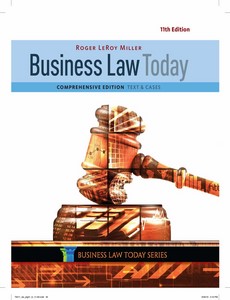 Business Law Today, Comprehensive 11th Edition by Roger LeRoy Miller
