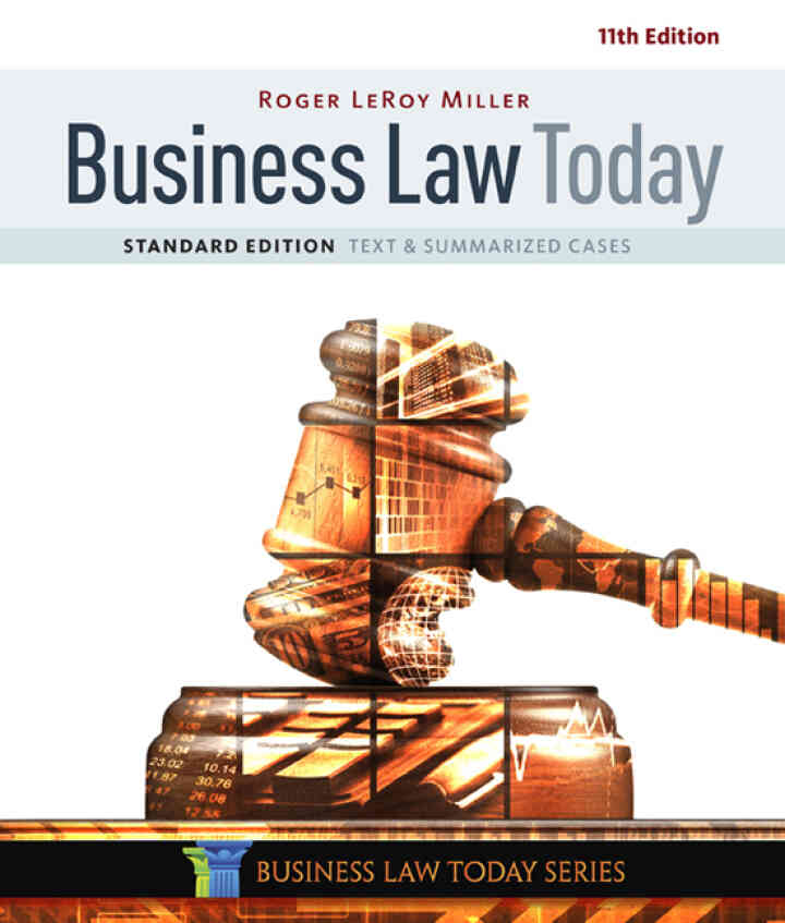 Business Law Today Standard: Text & Summarized Cases 11th Edition