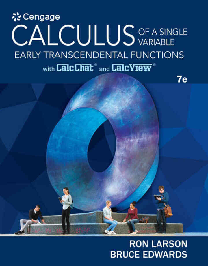 Calculus of a Single Variable: Early Transcendental Functions 7th Edition
