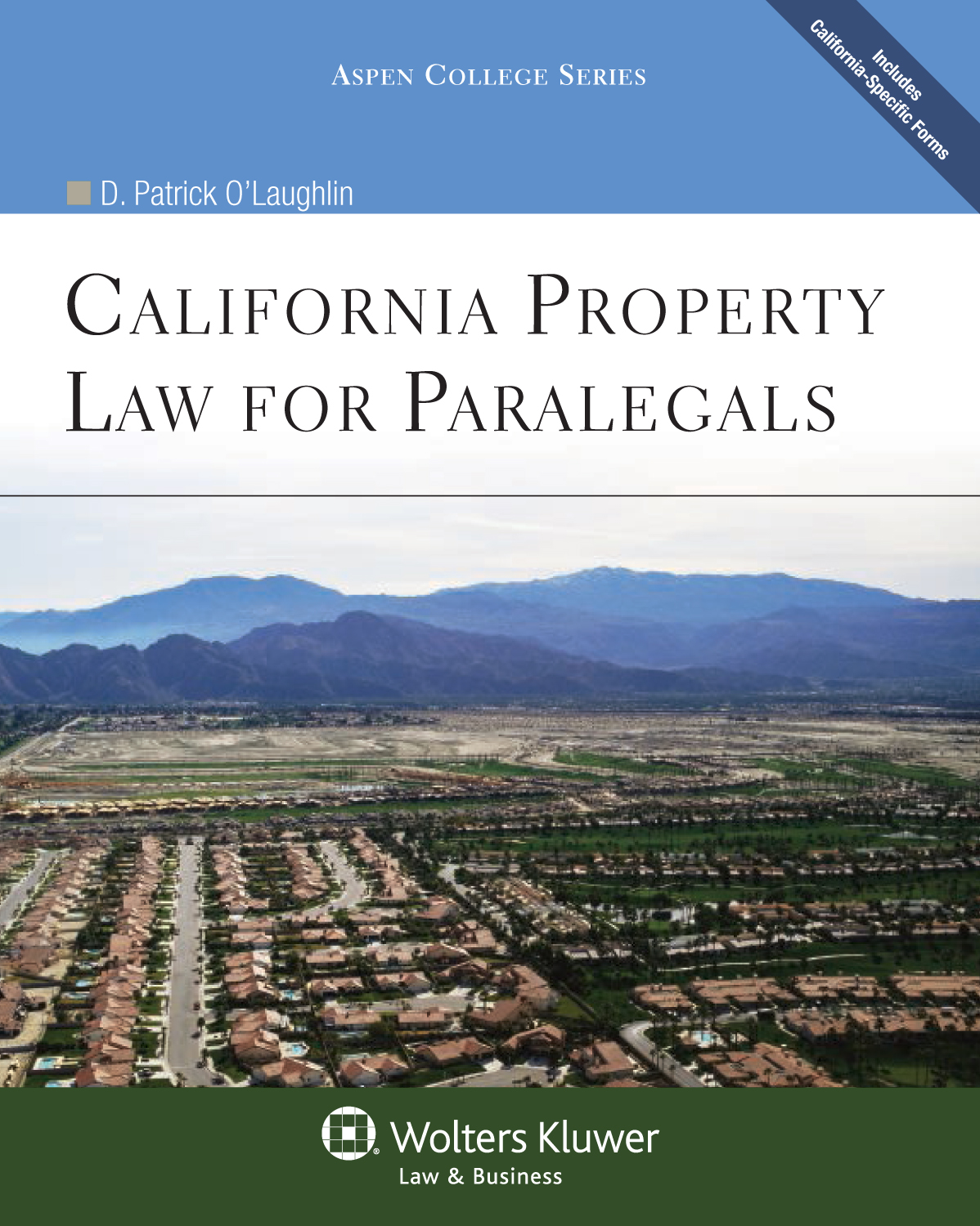 California Property Law for Paralegals 8th edition
