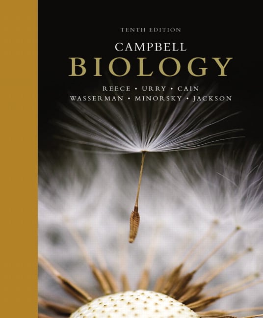 Campbell Biology (10th Edition) by Reece, Urry and Cain