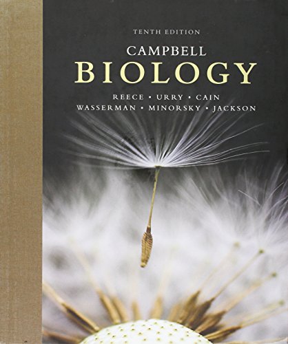 Campbell Biology (10th Edition) by Reece, Urry and Cain
