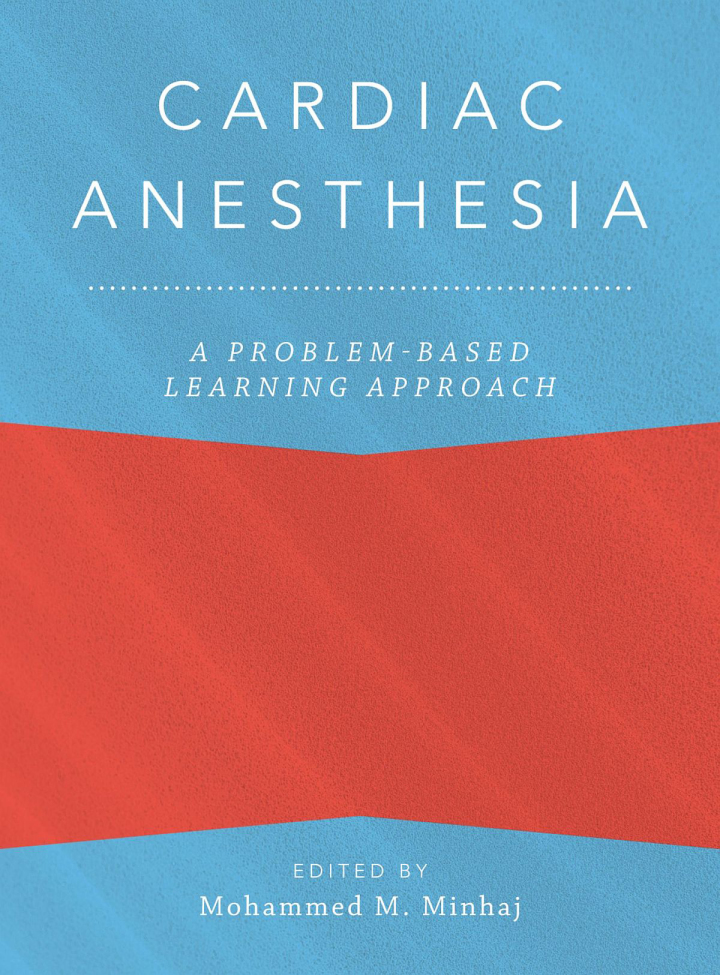 Cardiac Anesthesia: A Problem Based Learning Approach