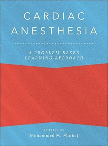 Cardiac Anesthesia: A Problem Based Learning Approach