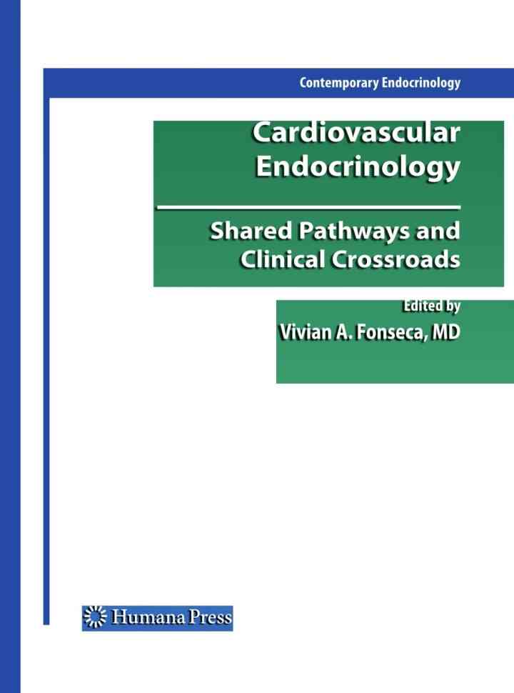 Cardiovascular Endocrinology:Shared Pathways and Clinical Crossroads