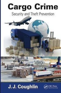 Cargo Crime: Security and Theft Prevention