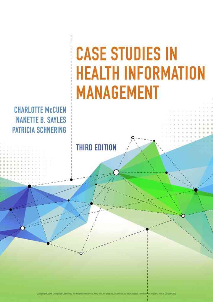 Case Studies in Health Information Management 3rd Edition
