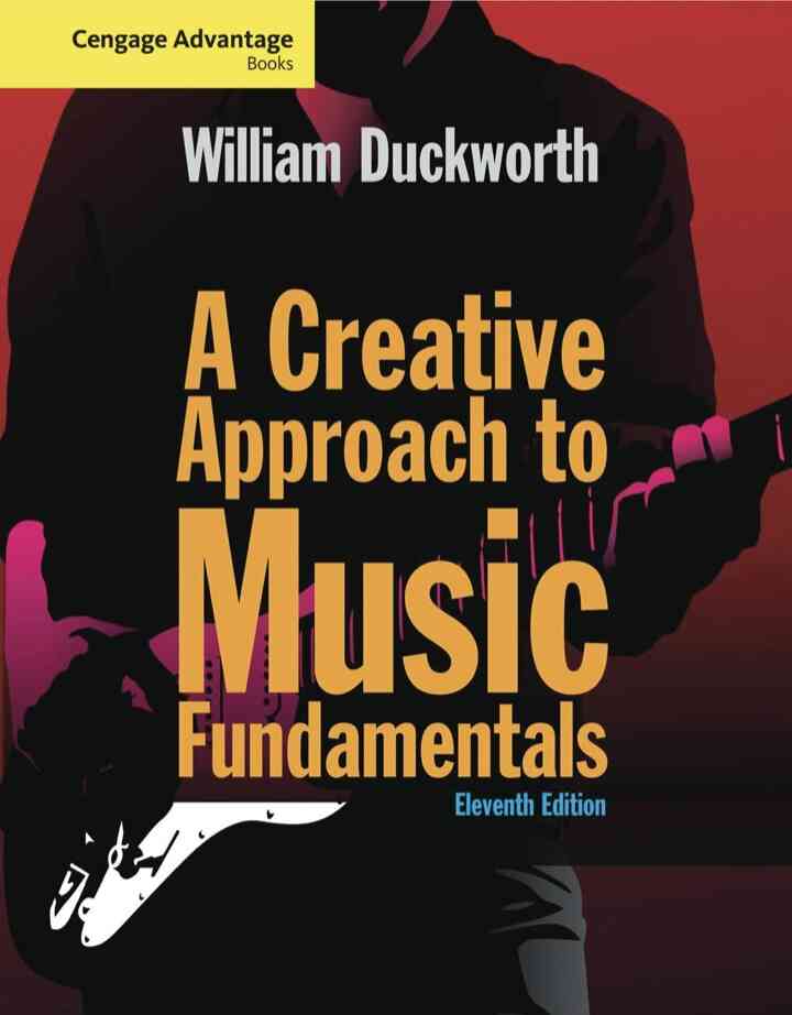 Cengage Advantage: A Creative Approach to Music Fundamentals 11th Edition