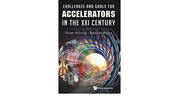 Challenges and Goals for Accelerators in the XXI Century