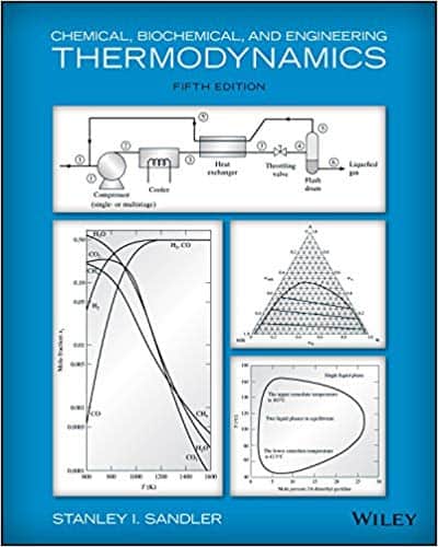 Chemical, Biochemical, and Engineering Thermodynamics (5th Edition)