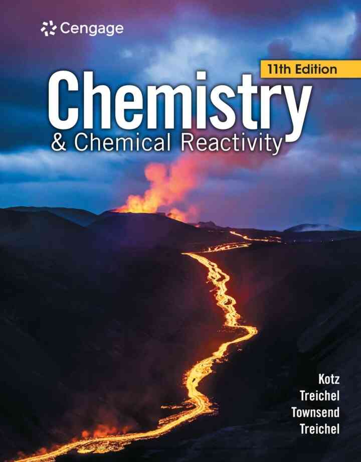 Chemistry & Chemical Reactivity 11th Edition