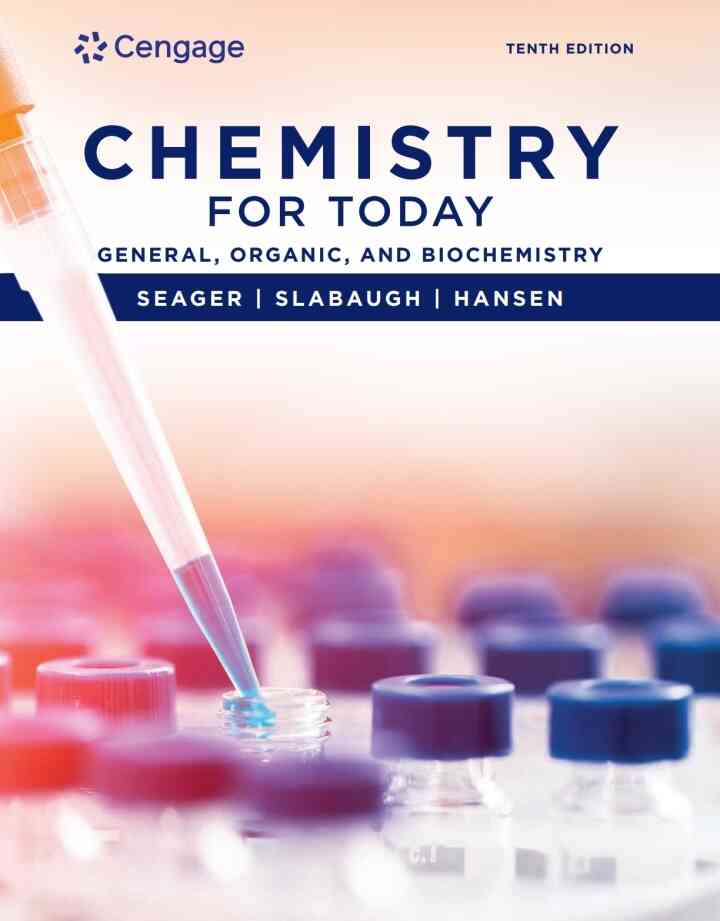 Chemistry for Today: General Organic and Biochemistry 10th Edition