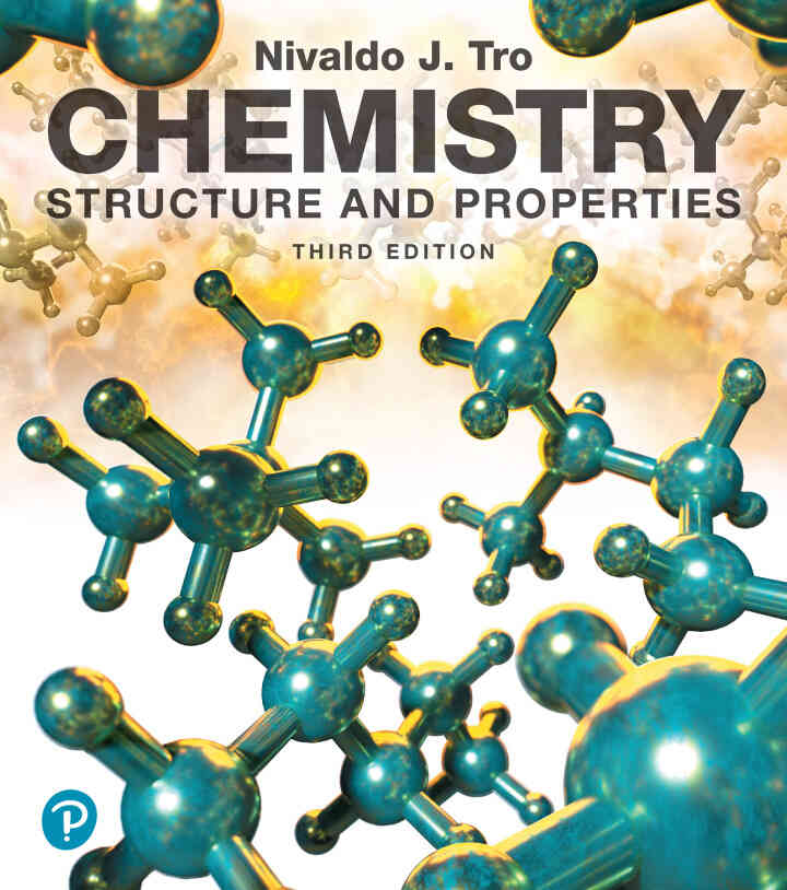 Chemistry: Structures and Properties, 3rd Edition