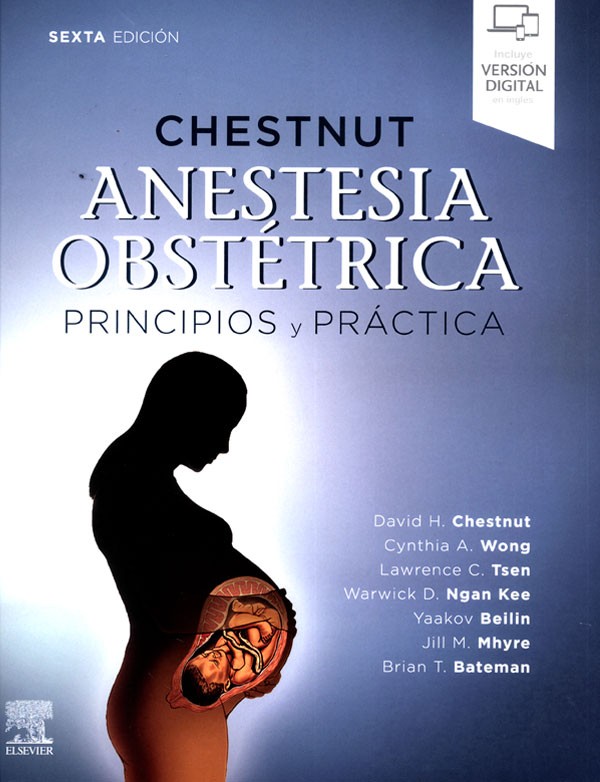 Chestnut. Anestesia obst�trica. Principios y pr�ctica