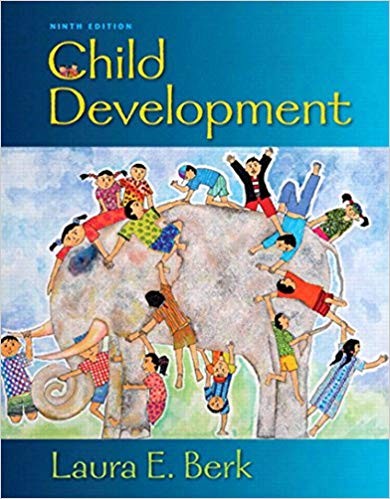 Child Development 9th Edition by Laura E. Berk