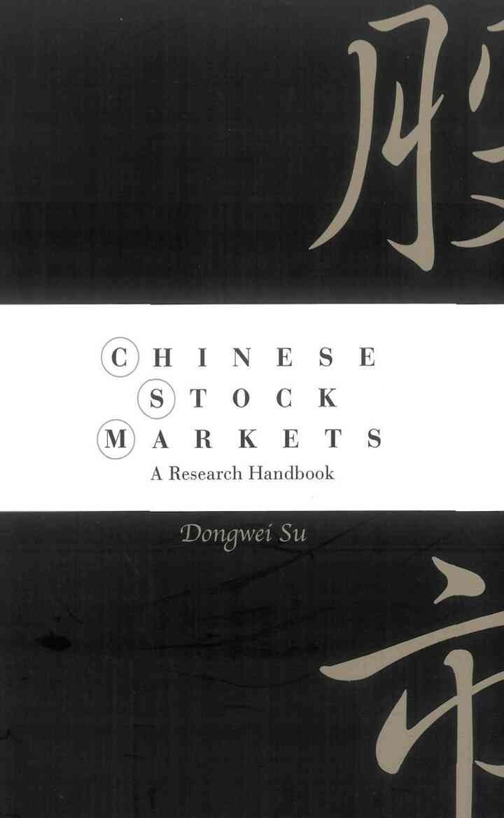 CHINESE STOCK MARKETS: A Research Handbook
