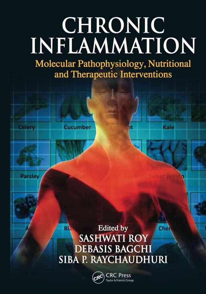Chronic Inflammation: Molecular Pathophysiology Nutritional and Therapeutic Interventions