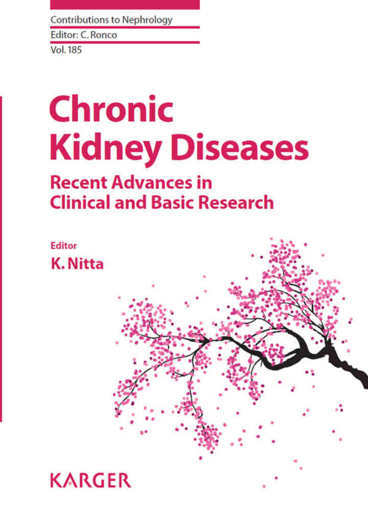 Chronic Kidney Diseases - Recent Advances in Clinical and Basic Research