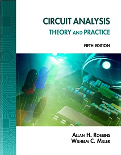 Circuit Analysis: Theory and Practice